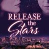 Release the Stars