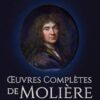 Œuvres Complètes de Molière Tome I Édition intégral et annoté
