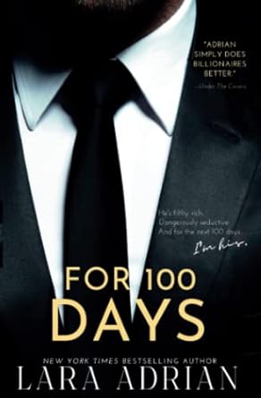 For 100 Days: A 100 Series Novel: Volume 1