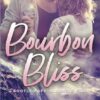 Bourbon Bliss