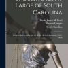 The Statutes at Large of South Carolina: General Index and a List of All the Acts of Assembly [1682-1838