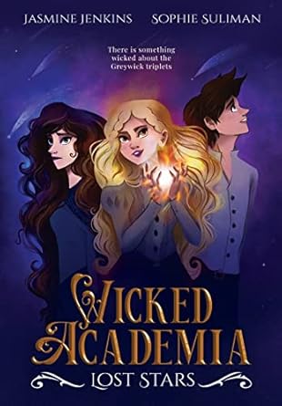 Wicked Academia: Lost Stars (1)