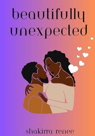 Beautifully Unexpected