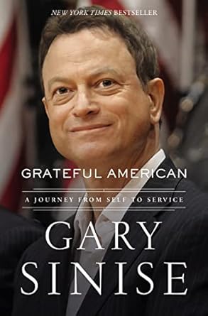 Grateful American: A Journey from Self to Service