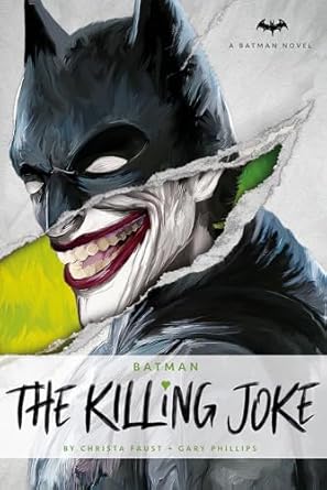 Batman, The Killing Joke: A DC Comics Novel