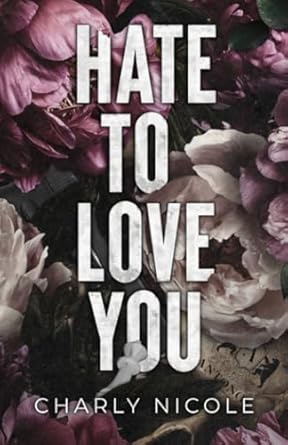 Hate to Love You