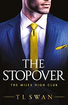 The Stopover: The Miles High Club #1