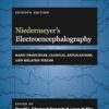 Niedermeyer's Electroencephalography: Basic Principles, Clinical Applications, and Related Fields