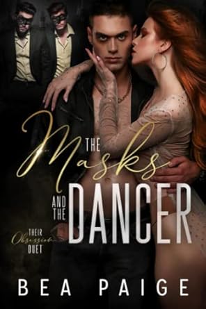 The Masks and The Dancer: A Dark Reverse Harem Romance: 2