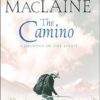 The Camino: A Journey of the Spirit