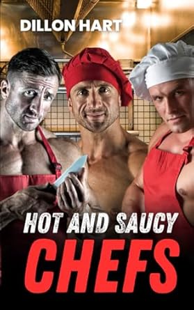 Hot and Saucy Chefs: Sweet & Steamy MM Romance Collection