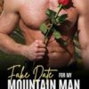 Fake Date For My Mountain Man
