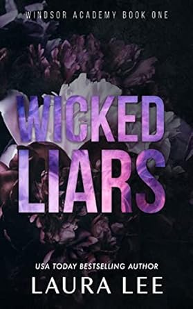 Wicked Liars - Special Edition: A Dark High School Bully Romance (1)