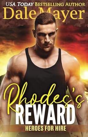 Rhodes's Reward: A SEALs of Honor World Novel: 4