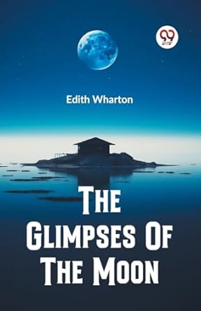 The Glimpses Of The Moon