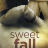 Sweet Fall: Volume 3