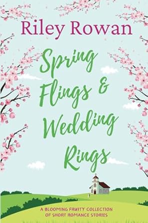 Spring Flings & Wedding Rings