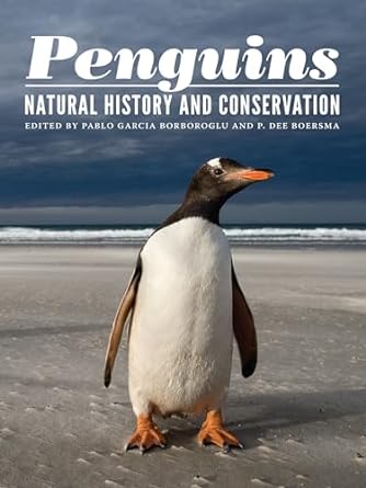 Penguins: Natural History and Conservation