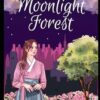 Moonlight Forest