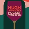 Hugh Johnson Pocket Wine 2024