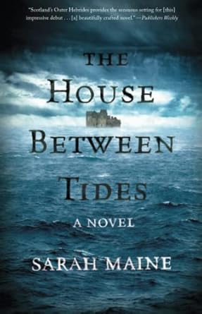 The House Between Tides: A Novel