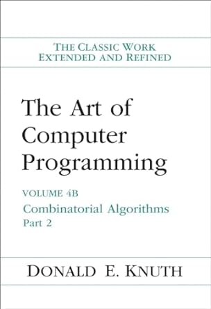 The Art of Computer Programming: Combinatorial Algorithms, Volume 4b: Theory of Languages v. 6