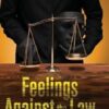 Feelings Against the Law (2)