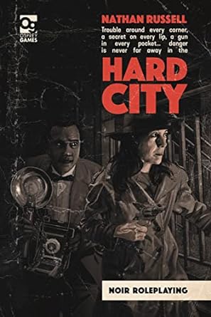 Osprey Games Hard City: Noir Roleplaying (Osprey Roleplaying) - Hardcover – 24 November 2022