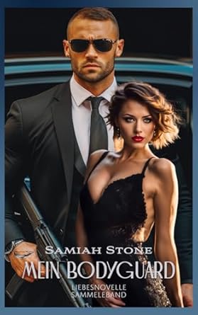 Mein Bodyguard: SAMMELBAND: Buch 1 und 2