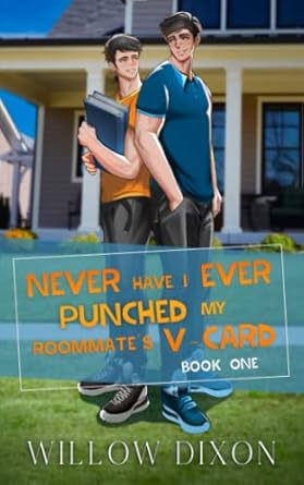 Never Have I Ever: Punched My Roommate's V-Card: Special Edition