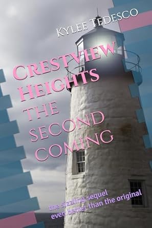 Crestview Heights: The Second Coming