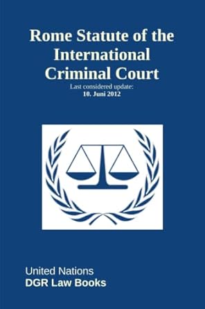 Rome Statute of the International Criminal Court