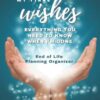 My Final Wishes - Everything You Need to Know When I'm Gone: End of Life Planning Organizer and Guided Logbook