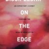 Discipleship On The Edge: An Expository Journey Through the Book of Revelation