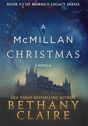 A McMillan Christmas - A Novella: A Scottish, Time Travel Romance (7.5)