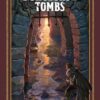 Random House USA Inc Dungeons and Tombs A Young Adventurers Guide