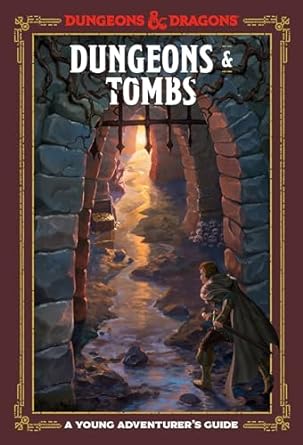 Random House USA Inc Dungeons and Tombs A Young Adventurers Guide