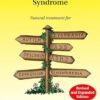 Gut and Psychology Syndrome: Natural Treatment for Autism, Dyspraxia, A.D.D., Dyslexia, A.D.H.D., Depression, Schizophrenia, 2nd Edition