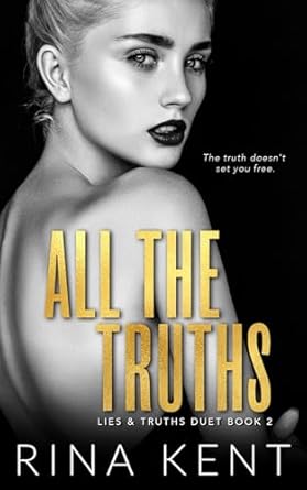 All The Truths: A Dark New Adult Romance: 2