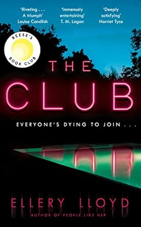 The The Club: A Reese Witherspoon Book Club Pick