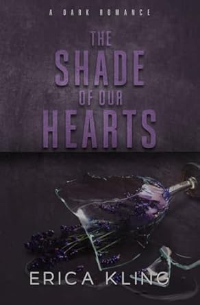 The Shade Of Our Hearts