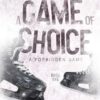 A Game Of Choice: Discreet Cover