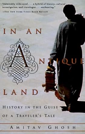 In an Antique Land: History in the Guise of a Traveler's Tale: 0000