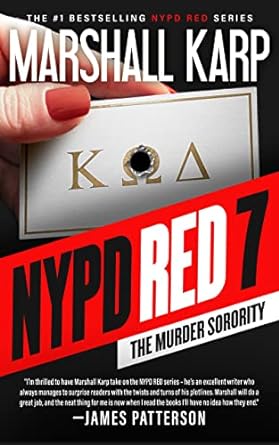 NYPD Red 7 : The Murder Sorority (NYPD Red Series, Book 7)