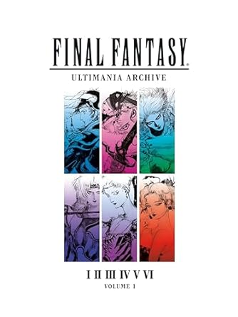 Final Fantasy Ultimania Archive Volume 1