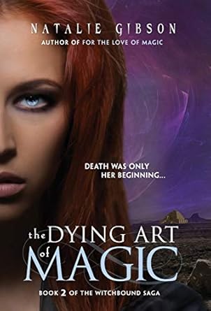 The Dying Art of Magic (2)