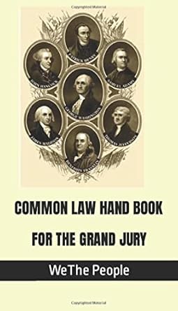 COMMON LAW GRAND JURY HANDBOOK (Common Law series)