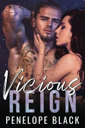 Vicious Reign: A Dark Mafia Romance