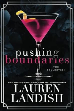 Pushing Boundaries: The Collection