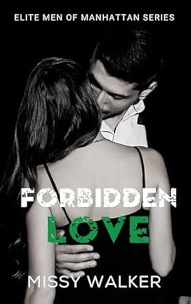 Forbidden Love: Elite Men of Manhattan Series Book 2